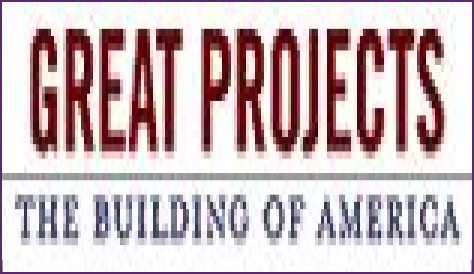 Great Projects: The Building of America . About the Series - The Big Dig